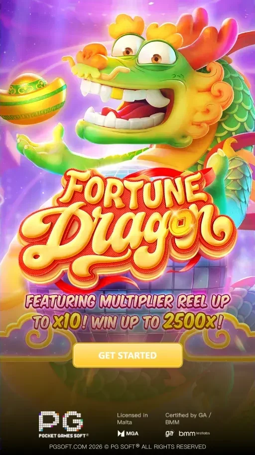 Fortune Dragon splash screen: PG Soft logo, licensed in Malta MGA, certified by GA and BMM, and the line featuring multiplier reel up to x10, win up to 2500x